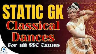 Static GK Class | Classical Dance &ndash; 1 | SSC CGL, CHSL, CPO, Railway  Mnemonics Trick | Revision24
