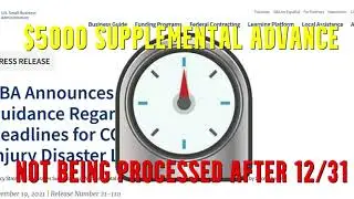 💲5000 SBA EIDL Supplemental Targeted Advance Not Being Processed After December 31st Urged By 10th⌛