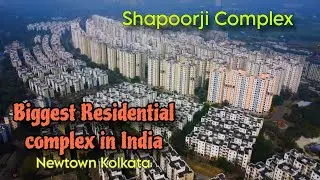 Shapoorji Pallonji Housing Complex /Newtown /Kolkata