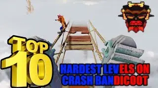 Top 10 Crash Bandicoot Hardest Levels - TOP 10 SHOW - Most DIFFICULT Crash Bandicoot N. Sane Trilogy