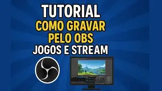 🎥 Como Configurar o OBS Studio para Gravar Jogos em Alta Qualidade!?