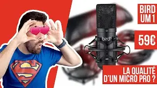 TEST MICRO BIRD UM1 - LE MEILLEUR MICRO SOUS 60&euro; EN 2021 ? (FR)