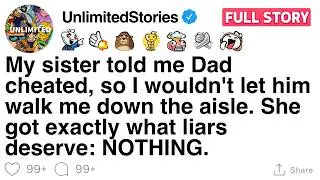 My sister told me Dad cheated, so I wouldn't let him walk me down the aisle. [FULL STORY]