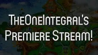 TheOneIntegral's Premiere Stream! | Trading, Battling and Much More!