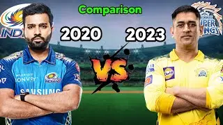 MI (2020) 🆚 CSK (2023) in IPL Playing 11 Comparison