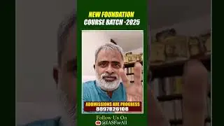 New Foundation Course Batch -2025..| @IASForAll