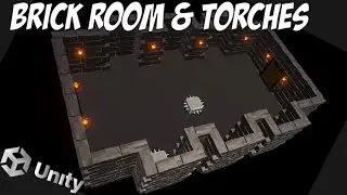 Unity Tutorial : How to create a Brick Room with Torches