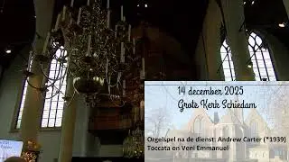 Advent Festival of Lessons & Carols - 14 dec 2025 - PKN Grote Kerk Schiedam