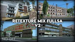 GTA SA Retexture Mix FullSA V2 | gta sa modpack insanity | gta sa rosa