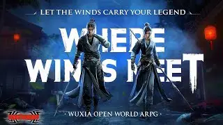 Where Winds Meet | Gameplay Android Ios (Official Released)