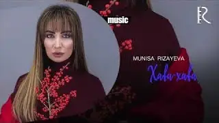 Munisa Rizayeva - Xafa-xafa (Official Audio, 2018🎵)❤️🎵