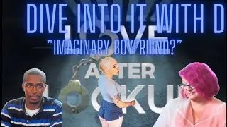 Daonte&rsquo;s Self Review/Reaction S03 Episode 38: &ldquo;Imaginary Boyfriend?&rdquo; ( I meet the mom 😬😩)