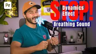 How to Use Dynamics Effect in Premiere Pro | Remove Noise and breathing sound