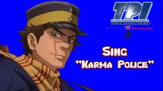 TPI: Veterans vs Newcomers 3 Cast Sing “Karma Police” 