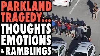 Florida Tragedy: Thoughts, Emotions, & Rambling