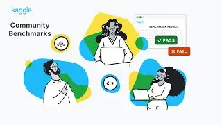 Представляем вам сравнительные тесты сообщества на Kaggle!