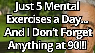 5 MENTAL EXERCISES to STRENGTHEN Your MEMORY After 60