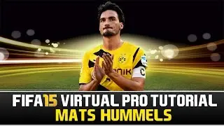 FIFA 15 | Virtual Pro Tutorial - Mats Hummels