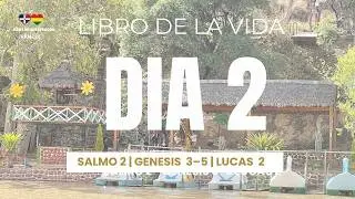 DIA 2 SALMO 2 GENESIS 3 5 LUCAS 2 | Libro de la vida 365