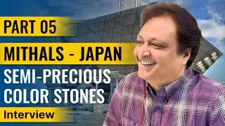 Semi-Precious Color Stones Supplier | Mithals Company in Japan | started in 2007