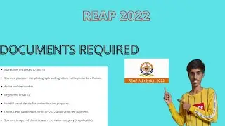REAP 2022 ||DOCUMENTS REQUIRED FOR REAP 2022 || FORM FILLING ||SAMPLE FORMATS ||