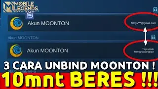 Cara Unbind Moonton Terbaru | Unbind Moonton Account Mobile Legends