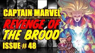 Captain Marvel || Revenge of the BROOD || (issue 48, 2023)