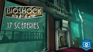 Rapture Ambiente: 17 Sceneries [Bioshock 1/2/3(DLC) - 4K] (For Wallpaper Engine)