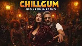 CHILLGUM 🔥 Yo Yo Honey Singh | Afro House Remix | Hugel x Raul Music Edit | 2026