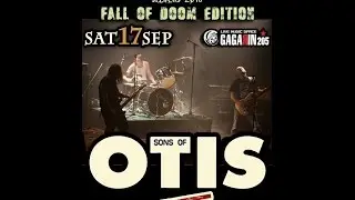 Sons of Otis - Smoke The Fuzz Fest (Full Set) @Gagarin 205, Athens 17/09/2016