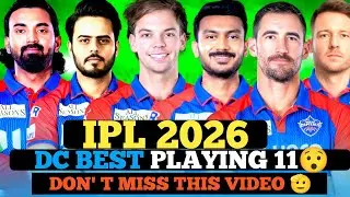 Delhi Capitals Best Playing XI IPL 2026 💙IPL 2026 DC Strongest Playing 11 | Champion Team?
