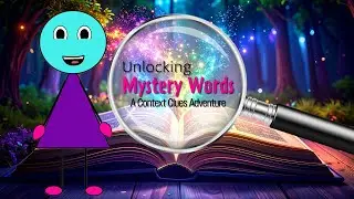 Let's go on a CONTEXT CLUES Adventure!