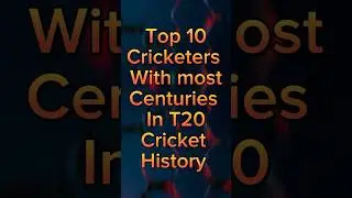 Top 10 players with most centuries in  T20 Cricket #top10 #cricket #shorts  timelesshope