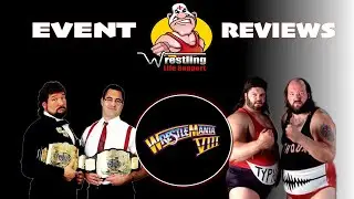 Wrestling Life Support Podcast: Money, Inc. vs. The Natural Disasters (WrestleMania VIII)