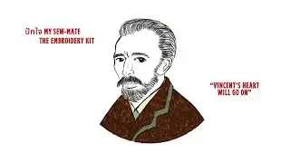 ปักไจ My SEW-MATE - The Embroidery Kit EP.2 &ldquo;Vincent&rsquo;S heart will go on&rdquo;