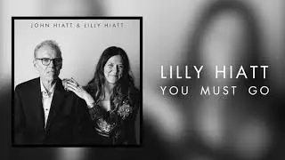 Lilly Hiatt - 