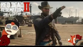 Red Dead Redemption 2 Ep 48 The Flight of the Frenchman