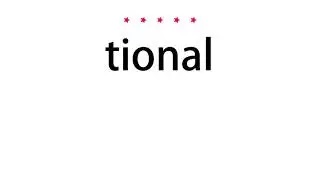 How to pronounce tional - Vocab Today