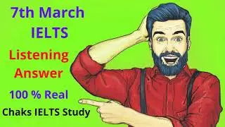 7 march 2020 ielts listening answers