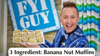 FYI GUY: 1-2-3 Banana Nut Muffins