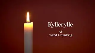 Kyllerylle af Svend Grundtvig (Lydbog) - Riise Fortæller