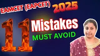 11 Mistakes You Should Avoid as A EAMCET Aspirant!😰 For EAMCET/EAPCET 2025