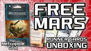 Netrunner Unboxing: Free Mars - Runner Cards
