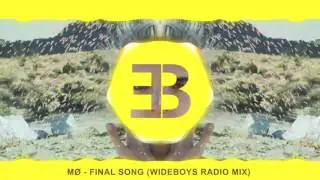 MØ - Final Song (Wideboys Radio Edit)