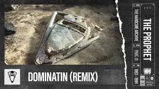 The Prophet - Dominatin (Remix)