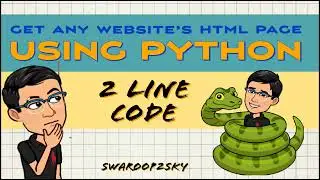 ▶Get any Website's HTML Page using PYTHON ◀↪2 Line of Code ✨#Swaroop2sky ✨ #letscodein