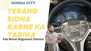 Honda City car steering sidha Karne Ka tarika#wheelalignment #yourcar #wheelalignment