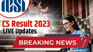 ICSI CS Result 2023 Out