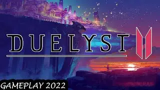 Duelyst II - Gameplay Video 2022 (PC) - Card Battler/Board/Strategy/Free To Play/CCG