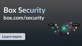 Box Security & Compliance | Protect and govern the flow of information